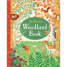 The Usborne Woodland Book